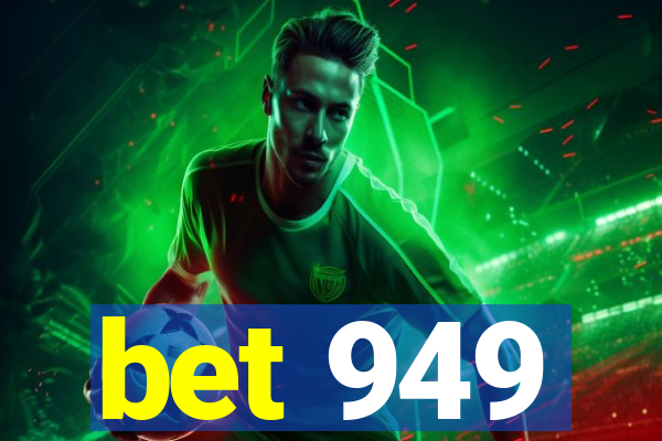 bet 949